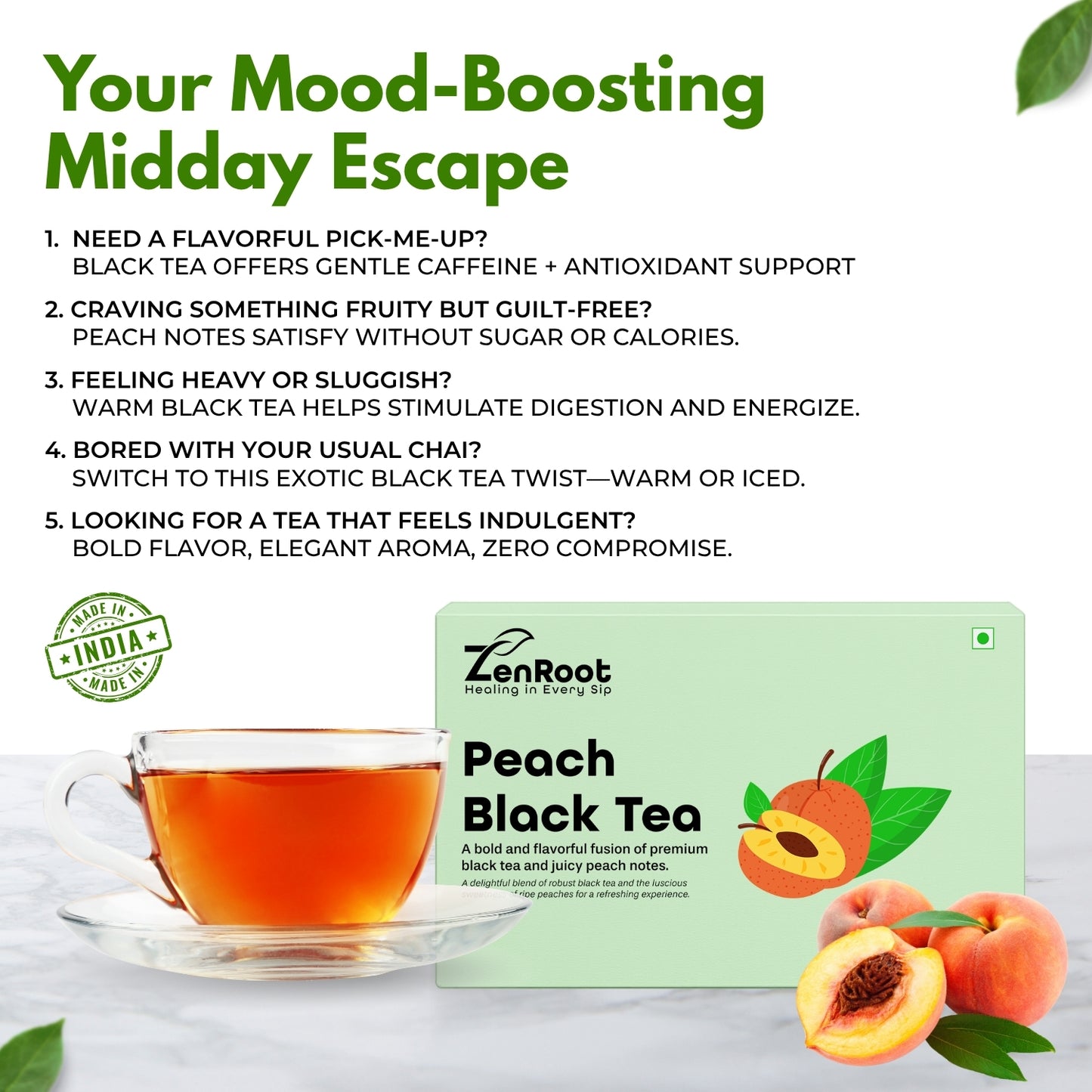 Peach Black Tea | Fruity black tea | Sweet peach aroma | Blended with Black Tea, Peach Flavor & Antioxidants and other refreshing herbs | Boosts energy & refreshes mood