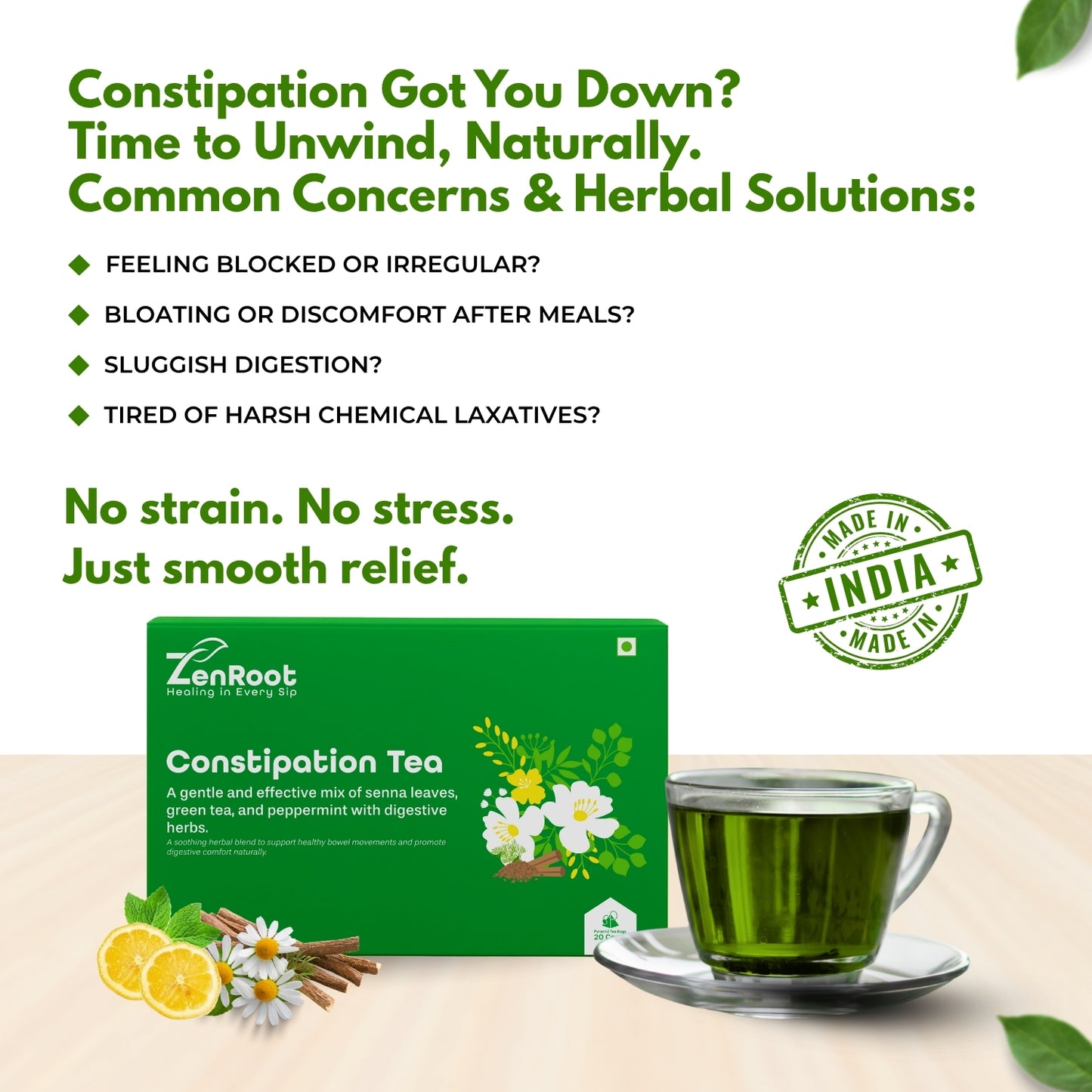 Constipation Tea | Natural relief from constipation | Mild herbal taste | Blended with Senna, Triphala & Peppermint and other digestive herbs | Supports smooth digestion & bowel movement
