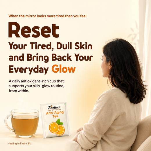 Anti-Aging Tea — Reduces Signs of Ageing & Skin Glow